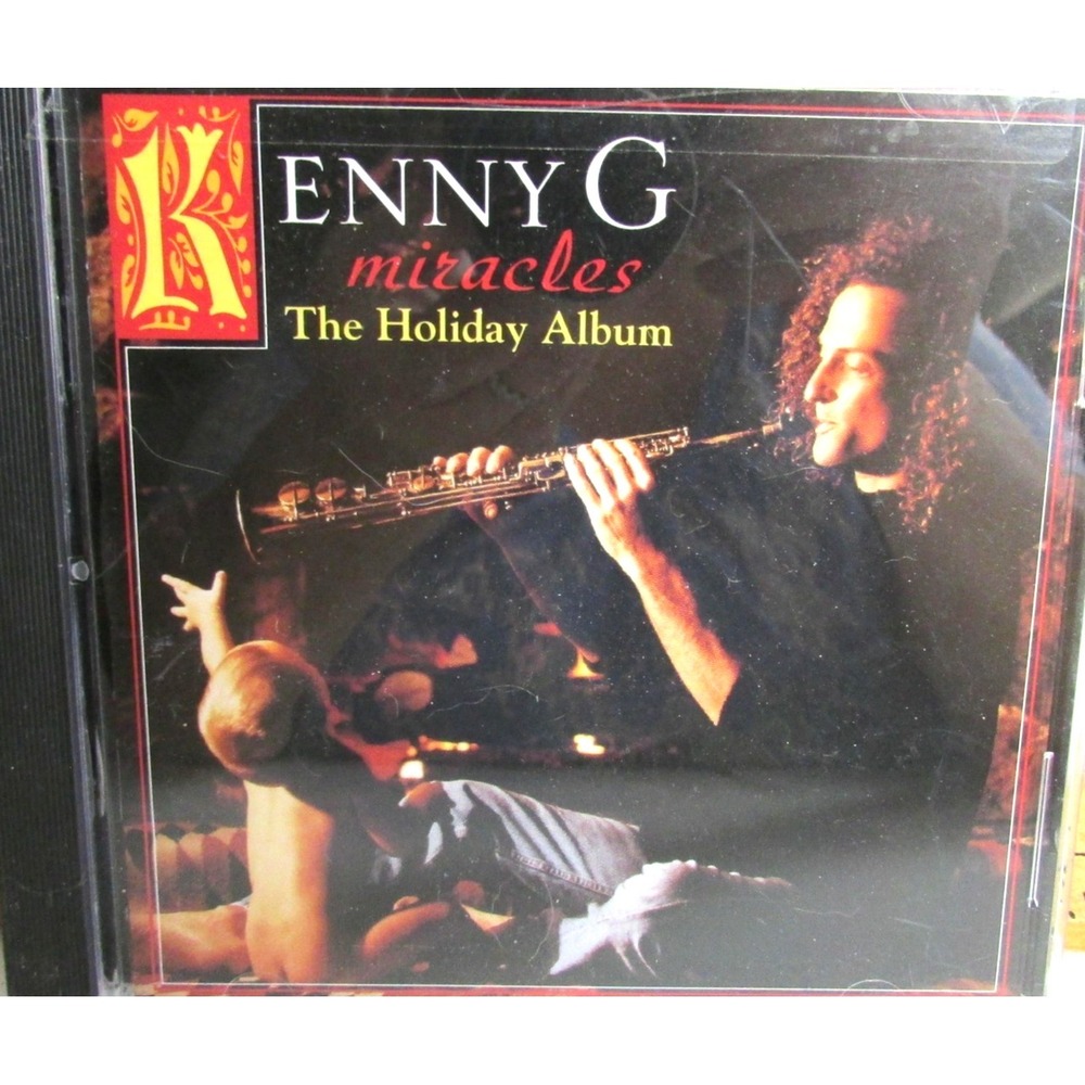 Kenny G CD Miracles The Holiday Album Jazz Christmas Music 1994 Arista USA